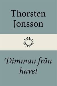 Dimman från havet (e-bok) av Thorsten Jonsson