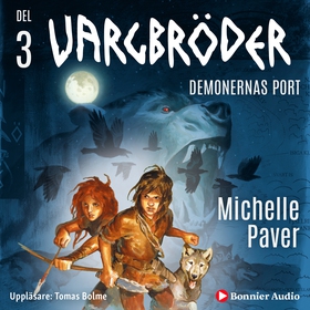 Demonernas port (ljudbok) av Michelle Paver