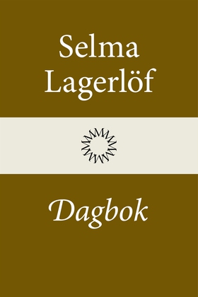 Dagbok (Mårbacka III) (e-bok) av Selma Lagerlöf