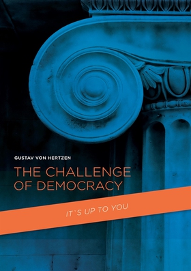 The Challenge of Democracy (e-bok) av Gustav vo