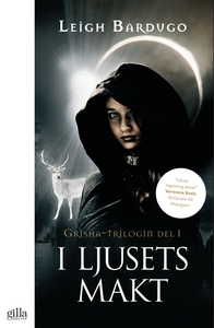 I ljusets makt (e-bok) av Leigh Bardugo
