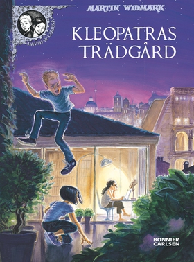 Kleopatras trädgård (e-bok) av Martin Widmark