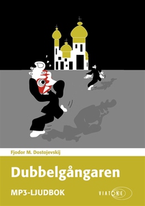 Dubbelgångaren (ljudbok) av Fjodor M. Dostojevs