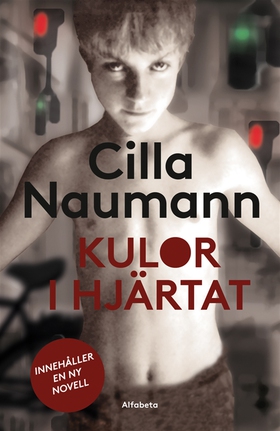Kulor i hjärtat (e-bok) av Cilla Naumann