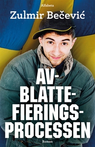 Avblattefieringsprocessen (e-bok) av Zulmir Bec