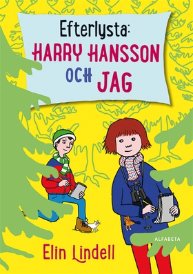 Efterlysta: Harry Hansson och jag (e-bok) av El