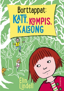 Borttappat: katt, kompis, kalsong (e-bok) av El