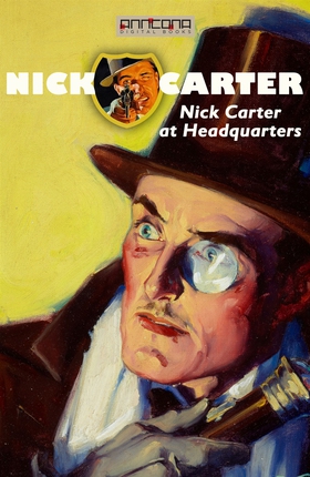 Nick Carter at Headquarters (e-bok) av John R. 