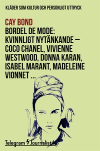 Bordel de mode - Kläder som kultur och personli