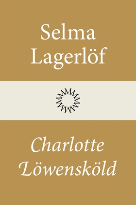 Charlotte Löwensköld (e-bok) av Selma Lagerlöf