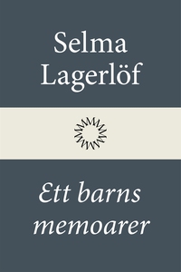 Ett barns memoarer (Mårbacka II) (e-bok) av Sel