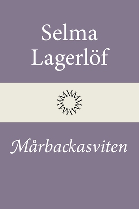 Mårbackasviten (e-bok) av Selma Lagerlöf