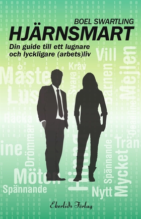 Hjärnsmart - din guide för ett lugnare och lyck