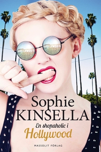 En shopaholic i Hollywood (e-bok) av Sophie Kin