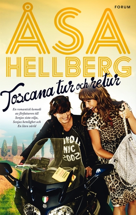 Toscana tur och retur (e-bok) av Åsa Hellberg