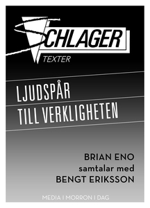 Ljudspår till verkligheten / Samtal med Brian E