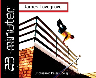 23 minuter (ljudbok) av James Lovegrove