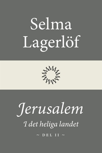 Jerusalem: I det heliga landet (Del 2) (e-bok)