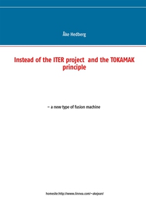 Instead of the ITER project and the TOKAMAK pr