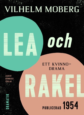Lea och Rakel : ett kvinnodrama (e-bok) av Vilh