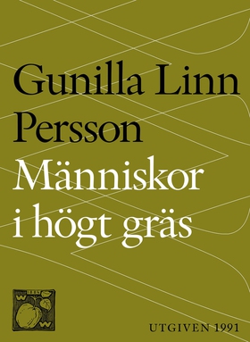 Människor i högt gräs (e-bok) av Gunilla Linn,