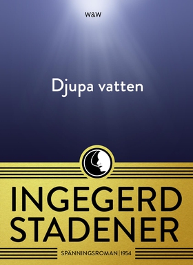 Djupa vatten (e-bok) av Ingegerd Stadener