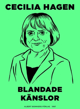 Blandade känslor (e-bok) av Cecilia Hagen