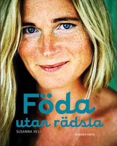 Föda utan rädsla (e-bok) av Susanna Heli