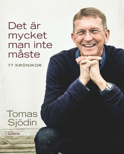 Det är mycket man inte måste (e-bok) av Tomas S