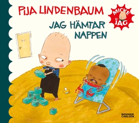 Jag hämtar nappen (e-bok) av Pija Lindenbaum