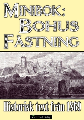 Minibok: Bohus fästning 1869 (e-bok) av 
