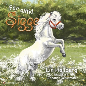 För alltid Sigge (ljudbok) av Lin Hallberg