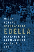 Hyökkäyksen edellä