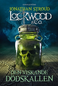 Lockwood & Co. 2 - Den viskande dödskallen (e-b