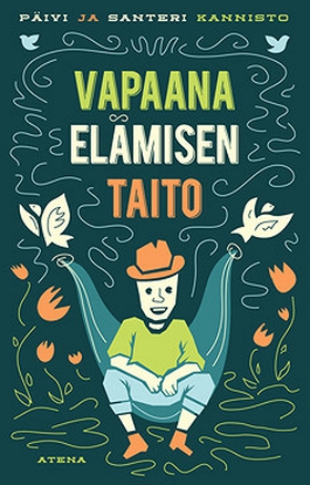 Vapaana elämisen taito (e-bok) av Päivi Kannist