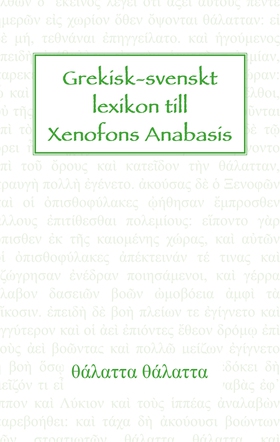 Grekisk-svenskt lexikon till Xenofons Anabasis 