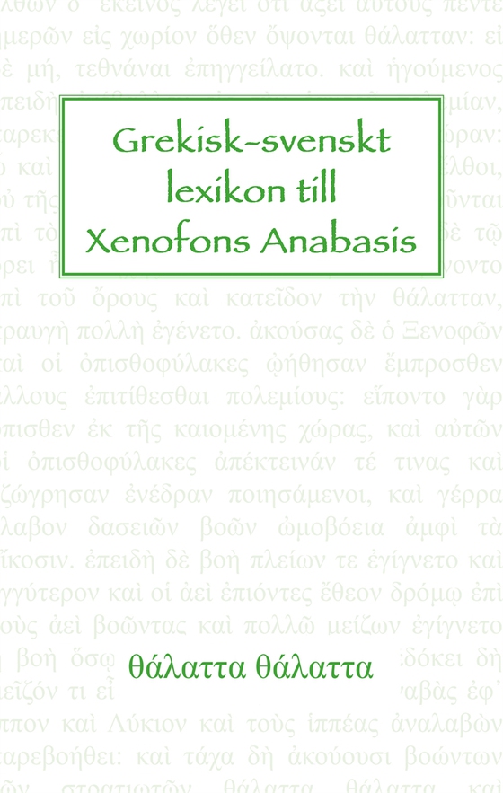 Grekisk-svenskt lexikon till Xenofons Anabasis
