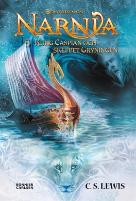 Kung Caspian och skeppet Gryningen (e-bok) av C