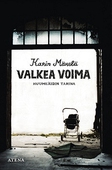 Valkea voima