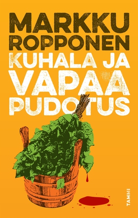 Kuhala ja vapaa pudotus (e-bok) av Markku Roppo