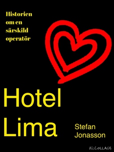 Hotel Lima - Historien om en särskild operatör