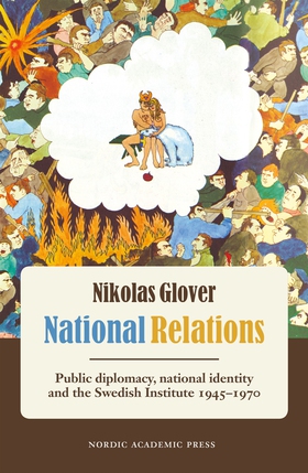 National Relations: Public diplomacy, national 