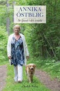 Se ljuset i det svarta (e-bok) av Annika Östber