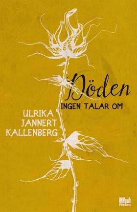 Döden ingen talar om (e-bok) av Ulrika Jannert 