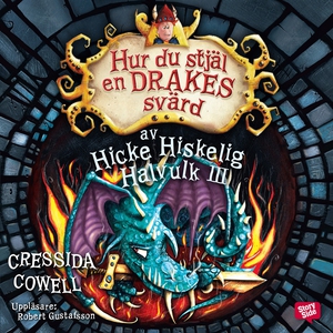 Hur du stjäl en drakes svärd (ljudbok) av Cress