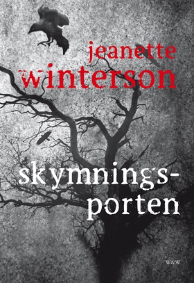 Skymningsporten (e-bok) av Jeanette Winterson