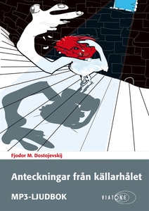 Anteckningar från källarhålet (ljudbok) av Fjod