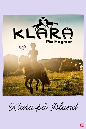 Klara 16 - Klara på Island (e-bok) av Pia Hagma