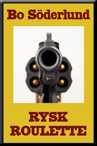 Rysk roulette (e-bok) av Bo Söderlund