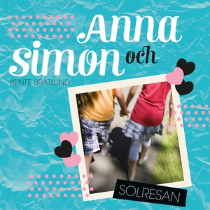 Anna 2: Anna och Simon – Solresan (ljudbok) av